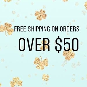FREE shipping on orders over $50!!!!